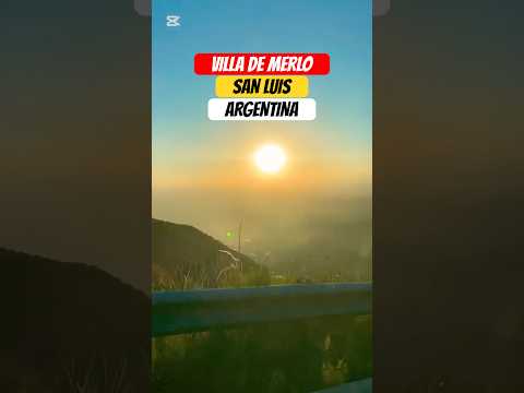 QUE VER Y HACER EN VILLA DE MERLO EN SAN LUIS - RINCON DEL ESTE - ALGARROBO AGÜERO - MIRADOR DEL SOL