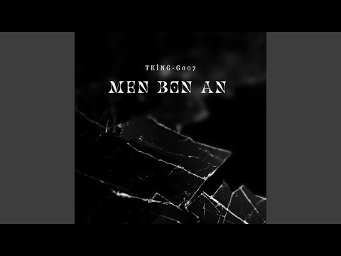 Men bon an