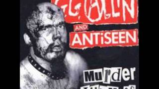 GG Allin - Kill The Police