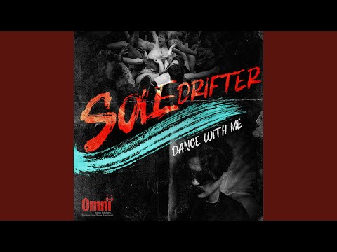 Dance With Me (Soledrifter Original Deep Mix)