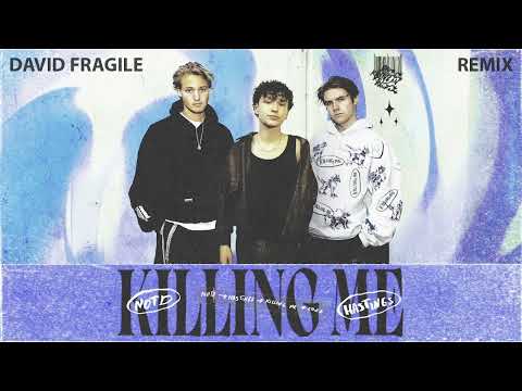 NOTD, Hastings - Killing Me (David Fragile Remix)