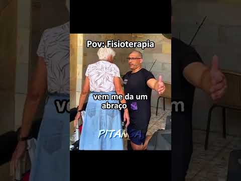 Pov: Fisioterapia  #brasil #memes #humor #pov #comedia #meme #videosengracados