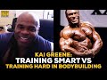 Kai Greene Reveals The Misconceptions Of Working Hard Vs Working Smart In Bodybuilding