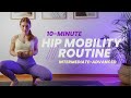 10 Min Hip Mobility Routine  Squat Variations  Intermediate Advanced  No Equipment Follow Along