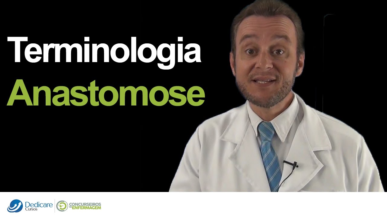 Terminologia Anastomose