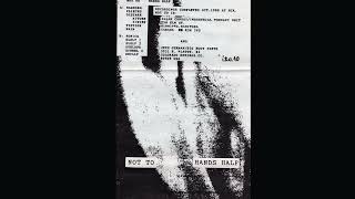 Not To - Hands Half (Side B, Industrial/Noise,1988)