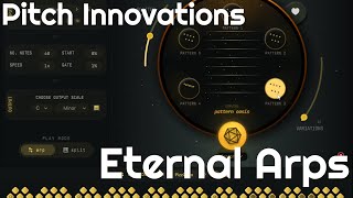 Video thumbnail for Eternal Arps by Pitch Innovations (No Talking) by Elektronick Musick