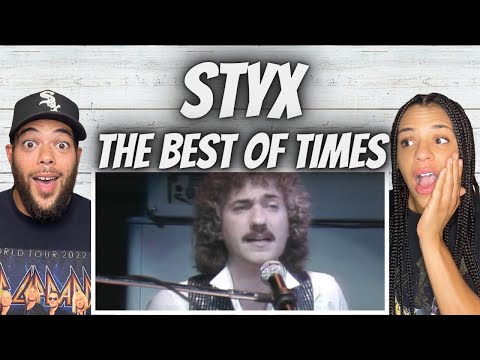 SO NICE!| FIRST TIME HEARING Styx  - The Best Of Times