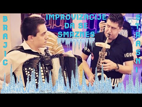 IMPROVIZACIJE DA SE SMRZNES / ACA NIKOLIC BRAJIC / MILAN STRASNI