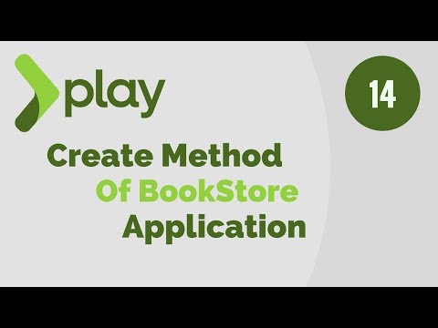 Play Framework Tutorial 14 | Implement Create Method Of BookStore Application