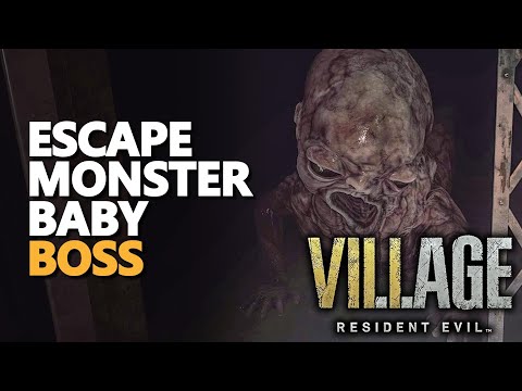 Escape Monster Baby Boss Resident Evil Village