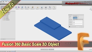 Fusion 360 How To Scale 3D Object