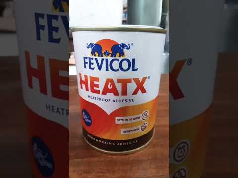 Fevicol heatx heatproof adhesive