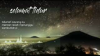 Download lagu Story wa selamat tidur sayang terbaru 2020 mp3