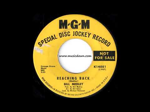 Bill Medley - Reaching Back [MGM] 1969 Pop Rock Oldies 45