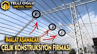 Çelik Konstrüksiyon imalat aşamaları - Türkiye geneli Çelik firması