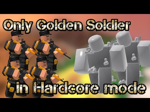 Only Golden Soldier in Hardcore mode Roblox Tower Defense Simulator