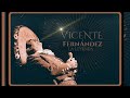 VICENTE FERNÁNDEZ "LO QUE ME TOCA" (EN VIVO)
