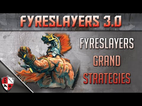 Fyreslayers Grand Strategies  - Addons, Guides & More for Fyreslayers in AOS 3.0