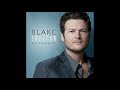 Blake Shelton - Ready To Roll