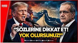 Trump’tan Pezeşkiyan’a Hürmüz Boğazı Tehdidi