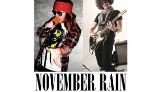 'NOVEMBER RAIN' -- by GNR -- FULL  COVER -- Performed by Karl Golden & Gareth Rhodes
