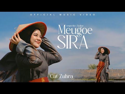 CUT ZUHRA - MEUGOE SIRA (Official Music Video)