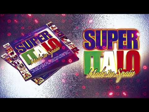 ▶️ Super Italo Made In Spain - Mixed By P.Jimenez - J.Martinez - J.Garcia 🎹