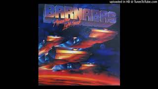 6. Never Felt Better (Barnabas: Approaching Light Speed [1983])