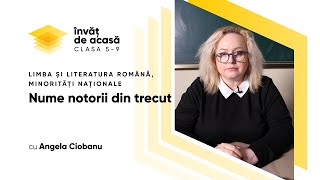 "Nume notorii din trecut"