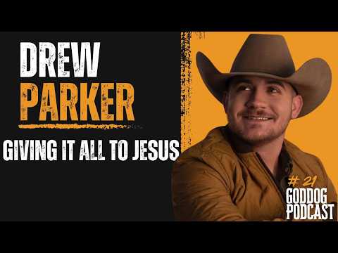Get Out of the Boat: Drew Parker on Obedience, Calling, and Chasing Jesus