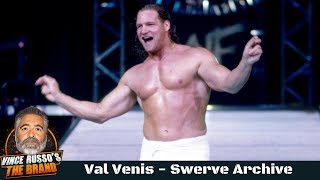 Val Venis Shoot Interview w/ Vince Russo - Swerve Archive