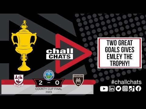 EMLEY AFC 2-0 MALTBY MAIN FC MATCH REPORT - EMLEY AFC WINS THEIR FIRST COUNTY CUP IN 25 YEARS!