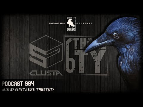 Crow & Bass podcast 004 I CLUSTA B2B THREE6TY guestmix