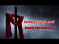 Calvary church choir. Kuupila kwakaki Jesu
