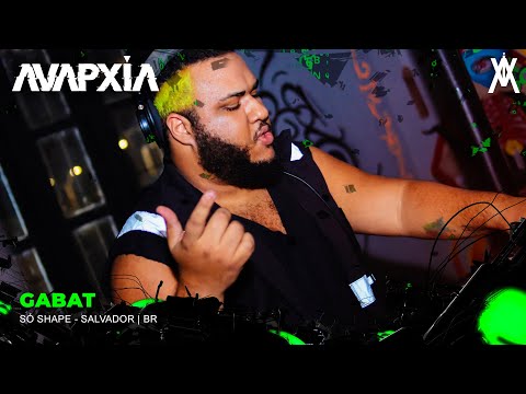 Gabat @ AVAPXÍA - Só Shape | SALVADOR