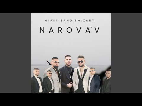 GIPSY BAND SMIŽANY - Narovav