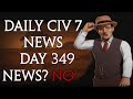 Daily Sid Meier S Civilization 7 News Day 349