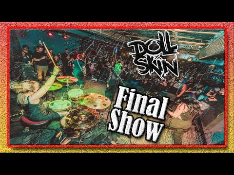 Doll Skin's Final Show (FULL SET)