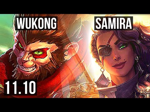 WUKONG vs SAMIRA (TOP) (DEFEAT) | Rank 4 Wukong, 3.0M mastery, 900+ games | BR Challenger | v11.10