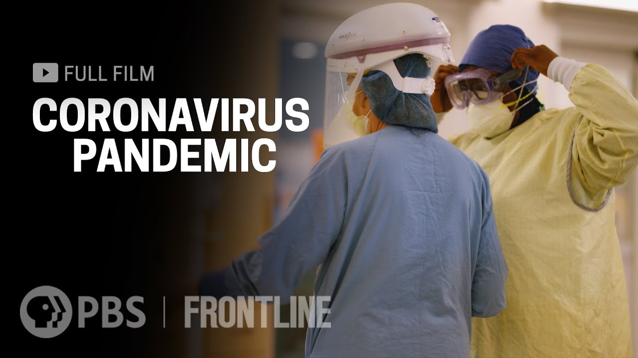 Coronavirus Pandemic (full documentary) | FRONTLINE
