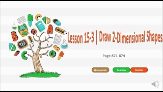 EnVision Math Grade 2 Lesson 15-3 | Draw 2 Dimensional Shapes 1
