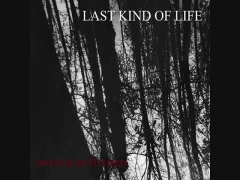 Last Kind Of Life - No Fun Intended (2017) Full Album