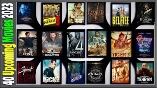 40 Upcoming Bollywood Movies of 2023 | 2023 Upcoming Movie List | Cast | Release Date | Early Update