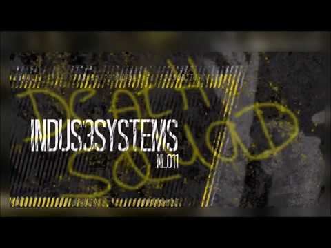 Indus3systems-Deathsquad  NOISJ RBT.NL.011