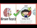 Brain Test 2 Tricky Stories EMILY'S FARM All Levels 1-21 Solution Walkthrough