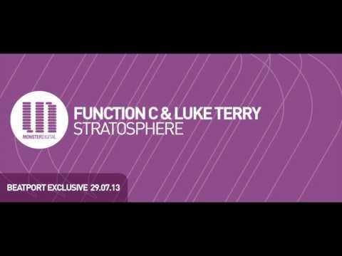 Function C & Luke Terry - Stratosphere (Radio Edit)