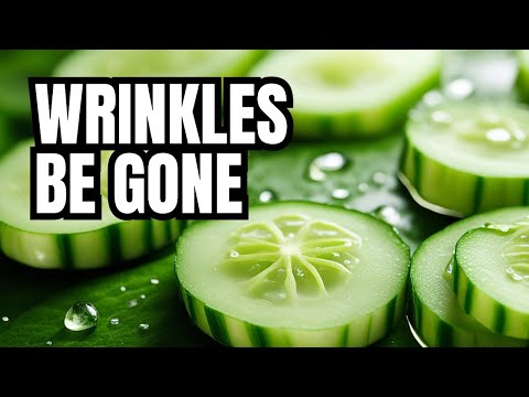 Say Goodbye to Wrinkles: The Power of Cucumbers