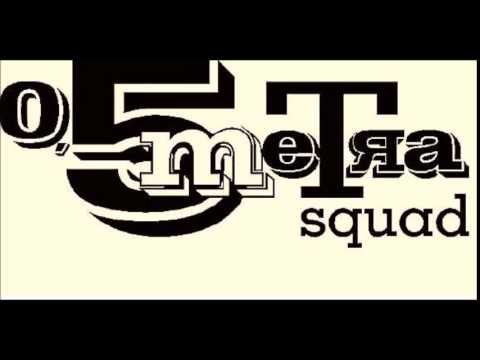 0.5 Metra Squad - Wyjde na prostą