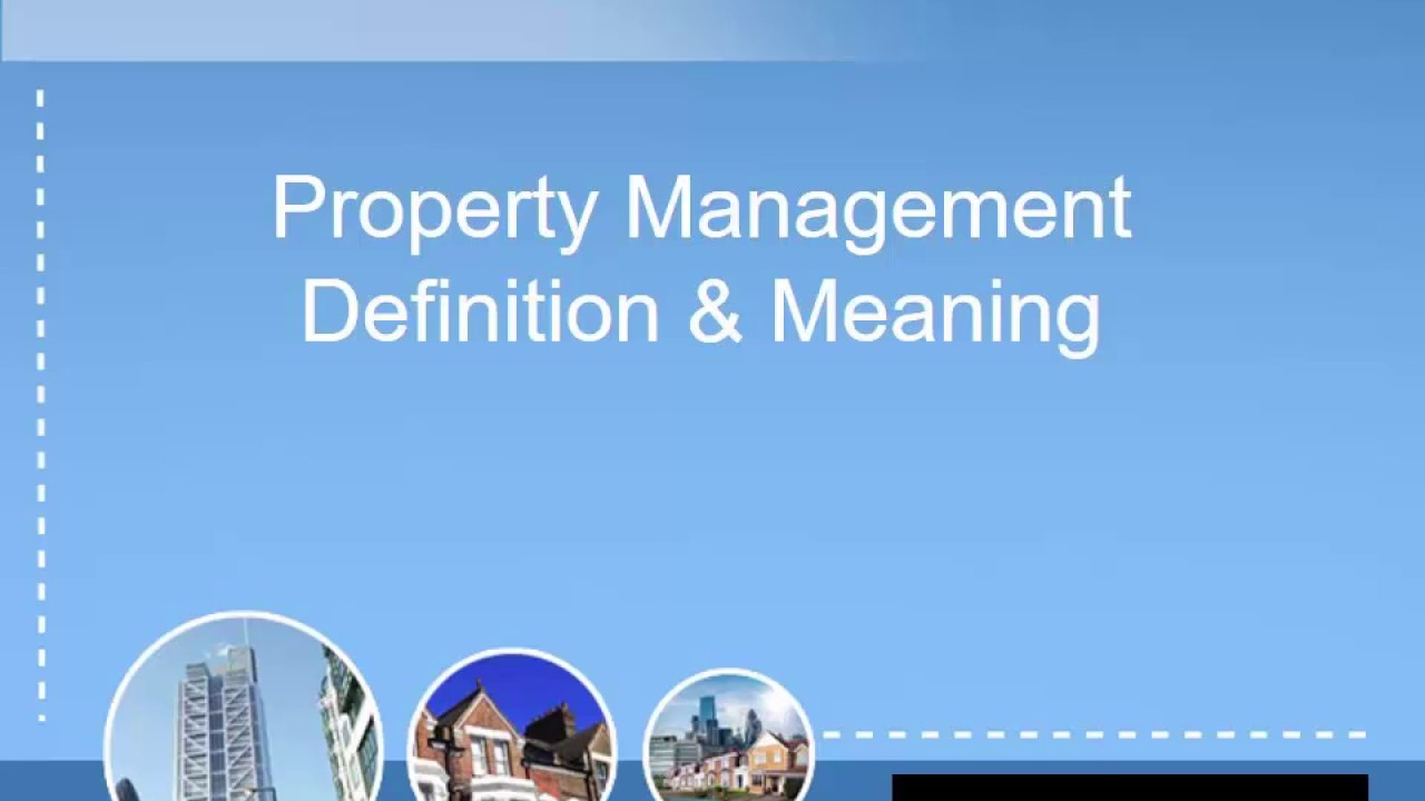 Property Management Definition